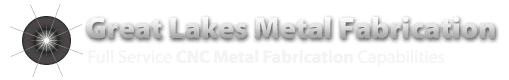 Great Lakes Metal Fabrication Great Lakes Metal Fabrication