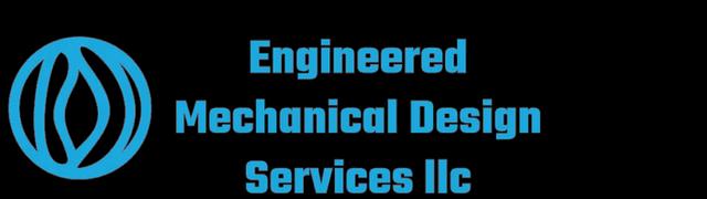 Engineered Mechanical Design Services Engineered Mechanical Design Services