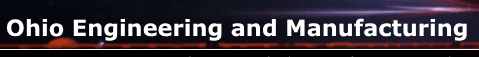 Ohio Engineering & Manufacturing Ohio Engineering & Manufacturing