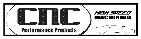 CNC Performance Products CNC Performance Products