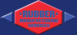 Rubber Manufacturing Services Rubber Manufacturing Services