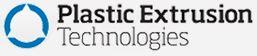 Plastic Extrusion Technologies Plastic Extrusion Technologies
